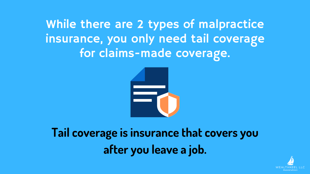 Tail Coverage For Malpractice Insurance