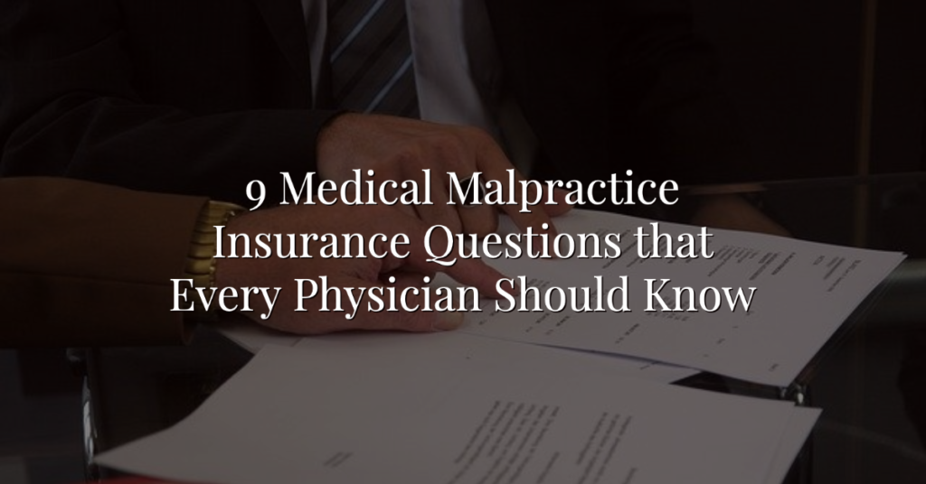 How Much Is Malpractice Insurance For Physicians